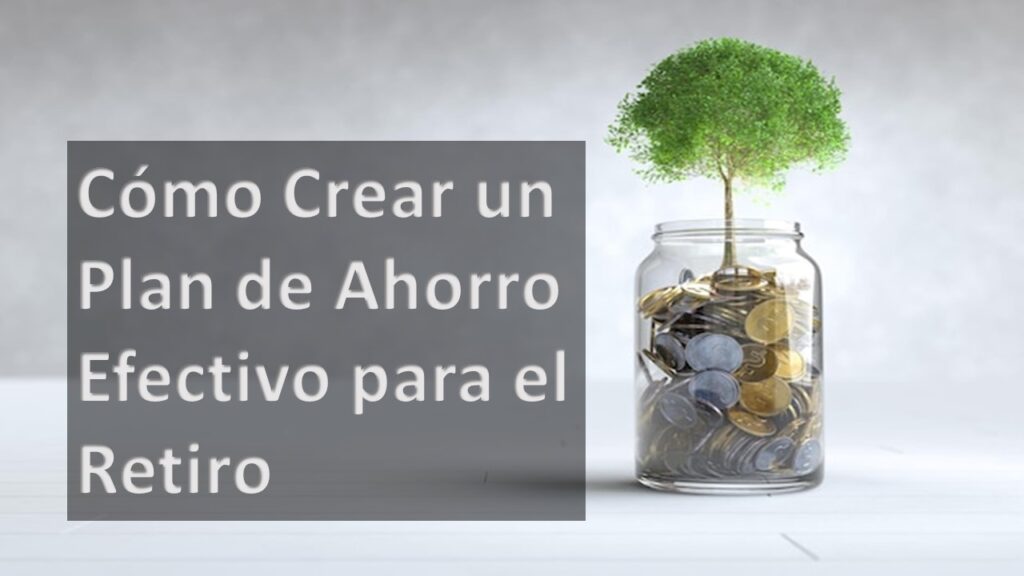 plan de ahorro para el retiro